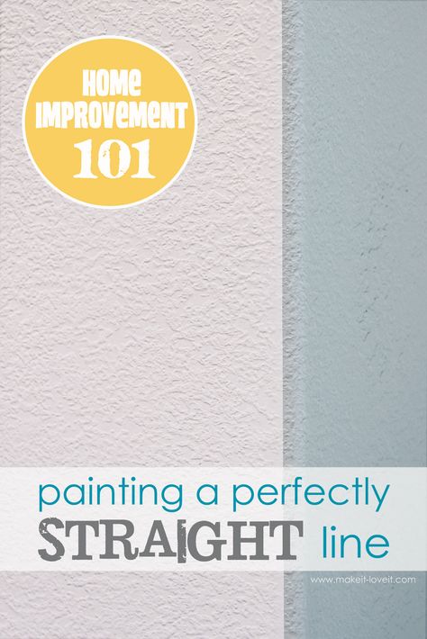 Painting Textured Walls, Paint Line, Straight Line, Straight Lines, Textured Wall, Diy Home Improvement, Painting Tips, Home Maintenance, Home Repair