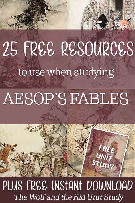 25 FREE Resources to Use When Studying Aesop's Fables PLUS FREE Instant Downlad of The Wold and the Kid Unit Study Aesops Fables Printables, Aesop's Fables Activities, Aesop's Fables For Kids, Teacher Necessities, Teaching Fables, Fables Activities, Teaching Literary Elements, Aesop Fables, Homeschool Units