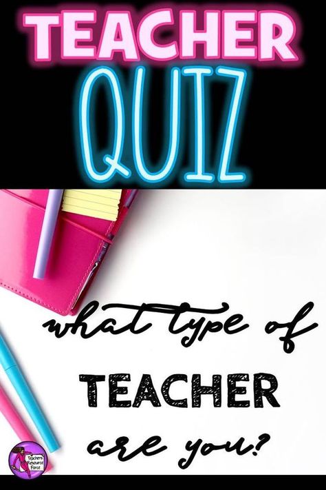 If you could teach one thing all day for the rest of your life, what would it be? Answer this question and more to see which type of teacher you are. #quiz #teacherquiz #gradelevelquiz #teacherfun #teacherpersonality Teacher Time Management, High School Teachers, Upper Elementary Resources, Classroom Management Tips, Tips For Teachers, Love Of Learning, Free Teaching Resources, High School Teacher, Quotes For Students