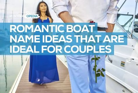 87 Good Boat Names for Couples: Romantic & Funny Names + Married Cool Boat Names, Romantic Funny, Vegan Cleanse, Boat Names, Best Boats, Healthy Meal Delivery Service, Cool Boats, Funny Names, Cleanse Recipes