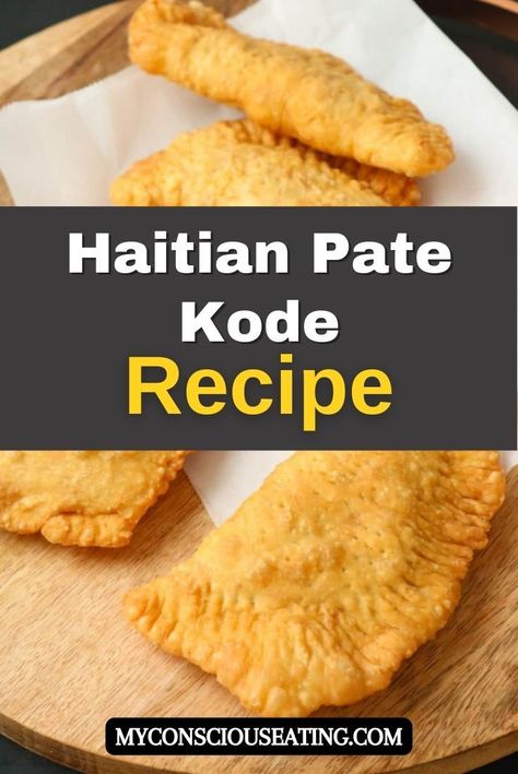 Haitian Pate Kode Recipe Pate Kode Recipe, Haitian Pate Kode, Haitian Pate Recipe, Haitian Pate, Haitian Cake Recipe, Haitian Patties Recipe, Pate Kode, Homemade Patties, Haitian Dishes