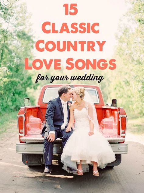 15 Classic Country Love Songs For Your Wedding Best Country Love Songs, Best Country Wedding Songs, Wedding Music List, Unique Wedding Songs, Wedding Love Songs, Old Country Songs, Country Wedding Songs, Décoration Diy, First Dance Wedding Songs