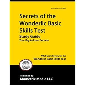 Secrets of the Wonderlic Basic Skills Test Study Guide: WBST Exam Review for the Wonderlic Basic Skills Test Daily Advice, Intelligence Quotient, Sentence Construction, Exam Success, Exam Review, Basic Math Skills, Basic Skills, Math Review, Basic Math