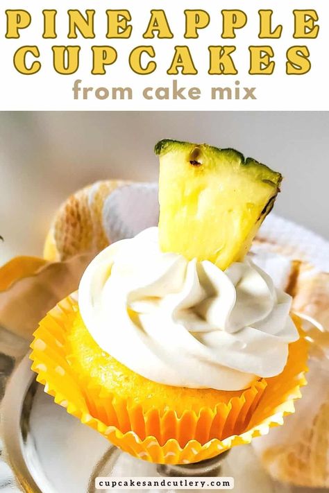 Pineapple Coconut Cupcakes, Coconut Cupcake Recipes, Pineapple Cupcake, Banana Pudding Cupcakes, Cake Mix Cupcakes, Cake Mix Recipe, Pineapple Cupcakes, Coconut Frosting, Coconut Cupcakes