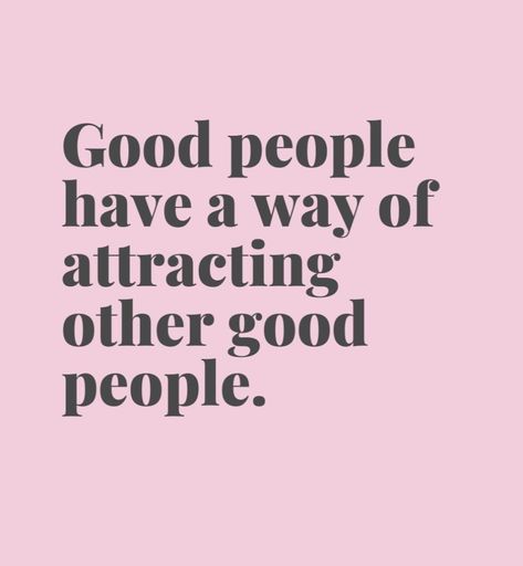 Good people have a way of attracting other good people. Good People Attract Good People, First They Came, Good People, Other People, Vision Board, Castle, Collage, Quotes, Pins