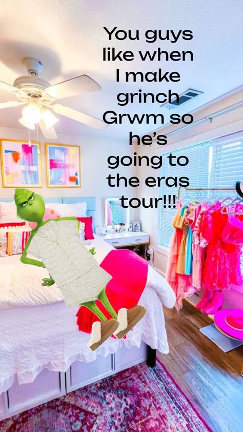 #grinchmakeover #erastour grinch Grwm for eras tour Eras Tour, Grinch