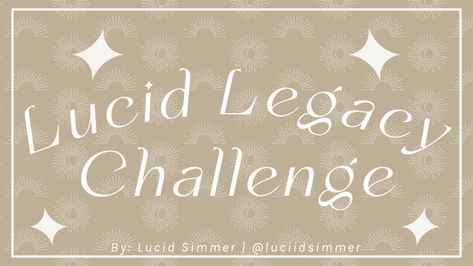 Lucid Simmer on Tumblr Sims Legacy Challenge, Legacy Challenge, Sims Challenge, Sims 4 Stories, Sims 4 Cheats, Sims Stories, Sims 4 Challenges, Sims 4 Expansions, Play Sims