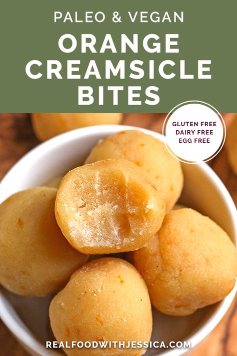 Paleo Vegan Orange Creamsicle Bites - Real Food with Jessica Vegan Orange Creamsicle, Primal Living, Paleo Recipes Dessert, Vegan Kids, Autoimmune Paleo, Healthy Snacking, Paleo Desserts, Dairy Free Eggs, Bliss Balls