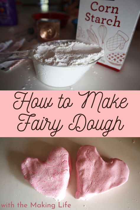 How to Make Fairy Dough - the Making Life Fairy Dough Recipe, Gluten Free Play Dough Recipe, Fairy Dough, Play Dough Recipes, Gluten Free Playdough, Fairytale Food, Fairy Princess Party, Fairy Tale Crafts, January Crafts