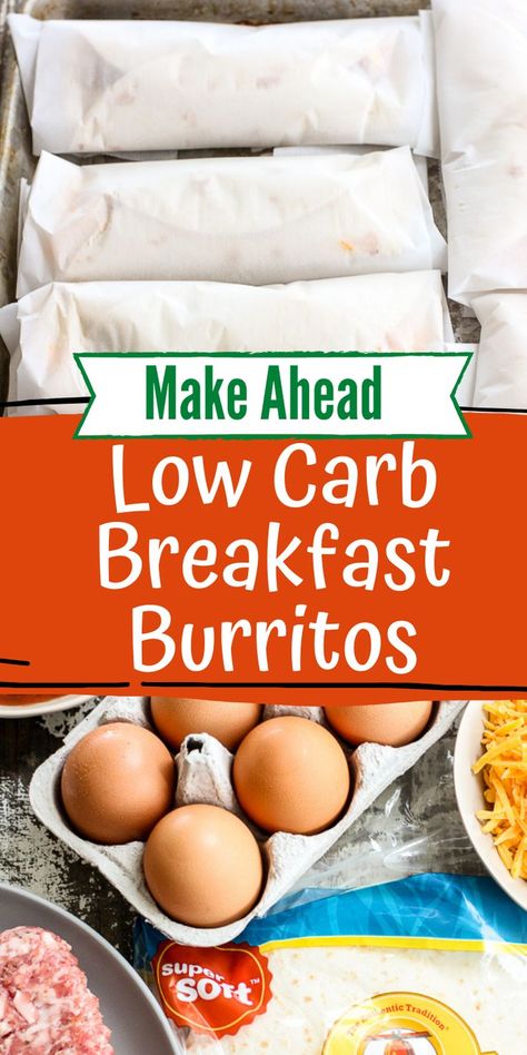 Make Ahead Low Carb Breakfast, Low Carb Make Ahead Breakfast, Make Ahead Breakfast Burritos, Healthy Breakfast Burrito, Freezer Breakfast Burritos, Healthy Low Carb Breakfast, Meal Prep Menu, Low Carb Low Fat Recipes, Boiled Egg Diet Plan