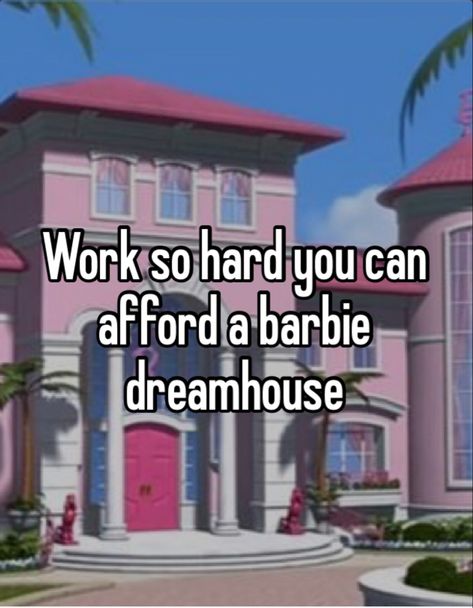 Barbie Life In The Dreamhouse Quotes, Barbie Life In The Dream House, House Meme, Random Text, Barbie Things, Barbie Dreamhouse, Excel Tips, Barbie Core, Relatable Things