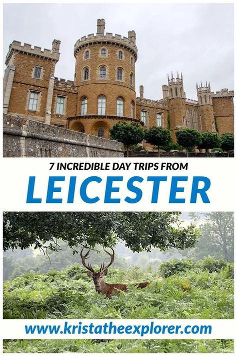 7 Incredible Day Trips From Leicester | Krista the Explorer Belvoir Castle, England Travel Guide, Visit England, Leicester England, Places In England, Visit Wales, Wales Travel, Places To Visit In Europe, United Kingdom Travel