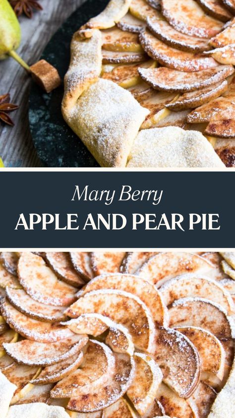 Mary Berry Apple and Pear Pie Apple And Pear Pie, Marry Berry Recipes, Galette Recipes, Mary Berry Cooks, Pear Pie Recipe, British Food Traditional, British Baking Show Recipes, Puff Pastry Shells, Fruit Sweets