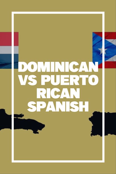 Dominican vs Puerto Rican Spanish – What are the Differences and Similarities? Dominican Spanish Words, Learn Puerto Rican Spanish, Puerto Rican Phrases, Puerto Rican Spanish Language, Dominican Spanish, Puerto Rican Spanish, Spanish Slang Words, Spanish Cafe, Puerto Rican Slang