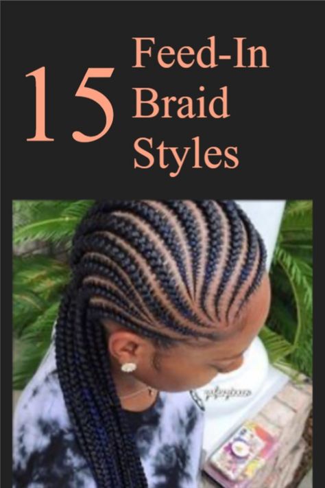 Flat Braids Hairstyles Cornrows, Feeding Cornrows Braids, Feed In Cornrow Hairstyles, Natural Hair Cornrow Styles Black Women, Plait Back Cornrows Braids, Feed In Braids Cornrows With Designs, Flat Cornrows, Feed In Braids Hairstyles Cornrows, Fancy Cornrows