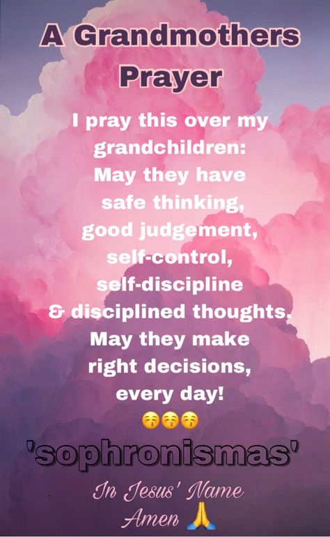 Prayer For My Grandchildren, Prayer For Our Children, Granddaughter Quotes, Quotes About Grandchildren, Prayer For My Family, Grandmother Quotes, Prayer For My Children, Grandparents Quotes, Prayer For Guidance