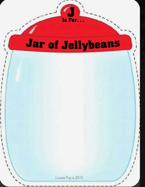 Add child’s name to top of jar. Make fingerprint jelly beans to fill up the jar. Jar Of Jelly Beans, Lavinia Pop, S Name, The Jar, Letter J, Jelly Beans, Fingerprint, Jelly