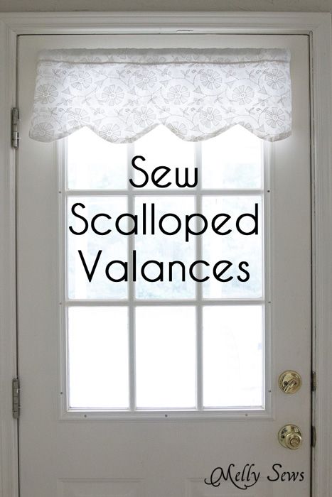 Sew Valances - Scalloped Curtains or Valances - Melly Sews Scalloped Curtains, Valance Tutorial, Diy Valance, Valance Patterns, Scalloped Valance, Melly Sews, No Sew Curtains, Curtain Valance, How To Make Curtains