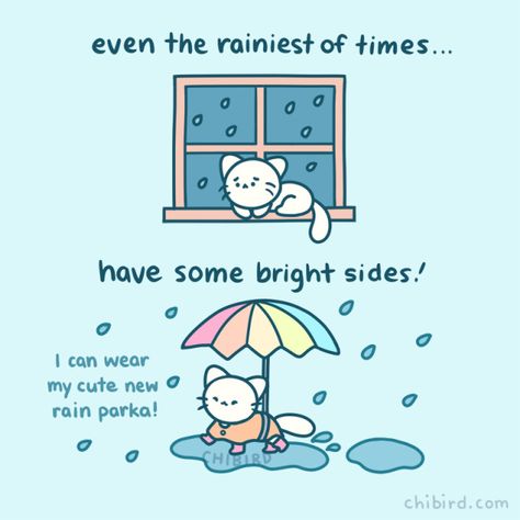 To any of you all going through rainy times, I... - chibird Motivational Drawings, Cheer Up Quotes, Rain Parka, Cute Inspirational Quotes, Cute Messages, Funny Doodles, Motivational Messages, Self Reminder, Positive Reinforcement