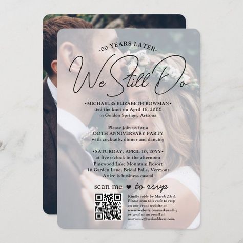 ANY Anniversary Party QR RSVP & Photos We Still Do Invitation Sequel Wedding, Marriage Date, Anniversary Reception, Wedding Vow Renewal Ceremony, Vow Renewal Invitations, Wedding Vow Renewal, Anniversary Party Invitations, Renewal Ceremony, Vow Renewal Ceremony