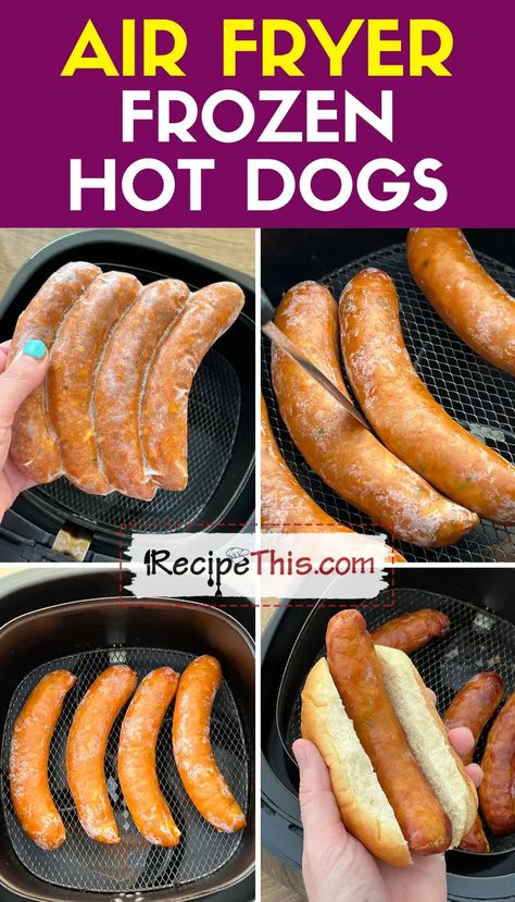 Recipe This | Frozen Hot Dog In Air Fryer Hot Dogs In The Oven, Air Fryer Hot Dogs, Chicken Hot Dog, Air Fryer Wings, Air Fryer Fish, Air Fryer Cooking Times, Soup Maker, Air Fryer Recipes Chicken, Hot Dog Recipes