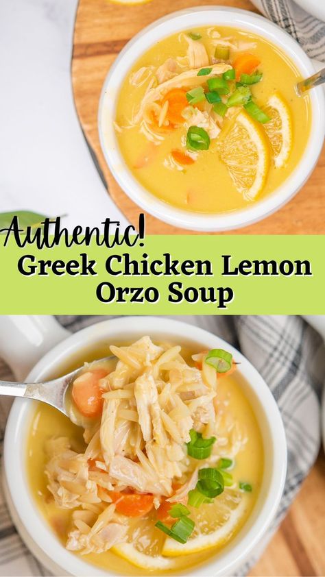 Authentic Greek Chicken, Chicken Lemon Orzo, Greek Lemon Soup, Lemon Orzo Soup, Use Rotisserie Chicken, Rotisserie Chicken Soup, Greek Lemon Chicken Soup, Avgolemono Soup, Chicken Lemon