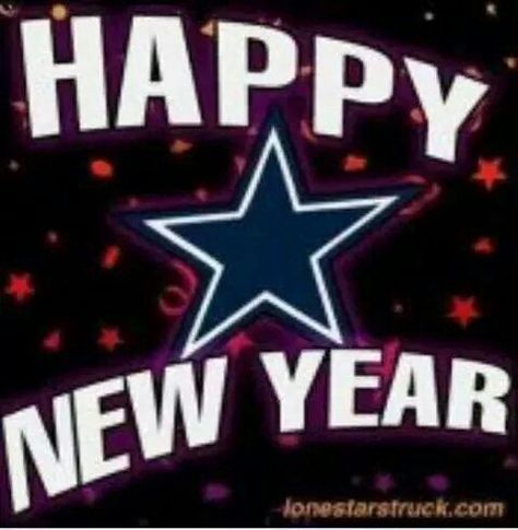 Happy Happy New Year and Blessings Cowboys Fam! Cowboys Touchdown, Dallas Cowboys Happy Birthday, Dallas Cowboys Posters, Dallas Cowboys Memes, Dallas Cowboys Quotes, Dallas Cowboys Christmas, Cowboy Nation, Cowboys Memes, Cowboys Pictures