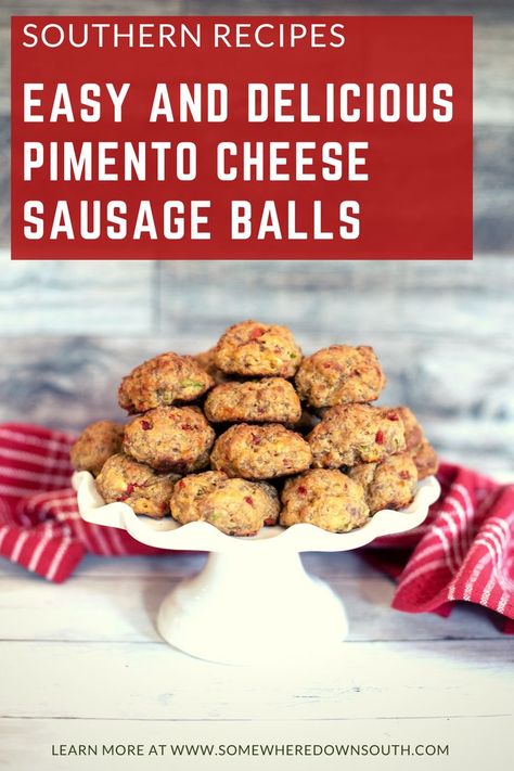 There is a pedestal dish heaped with brown and delicious looking pimento cheese sausage balls. The dish is white and sitting on a white counter top. There is a red dishtowel behind the dish. The Pimento cheese sausage balls look brown and yummy. The title is white on a red background and it says. Easy and Delicious Pimento Cheese Sausage Balls. Pimento Sausage Balls, Palmetto Cheese Sausage Balls, Sausage Balls Pimento Cheese, Sausage Pimento Cheese Balls, Sausage Balls Bisquick Pimento Cheese, Sausage Balls With Pimento Cheese, Pimento Cheese Sausage Balls, Cheese Sausage Balls, Palmetto Cheese