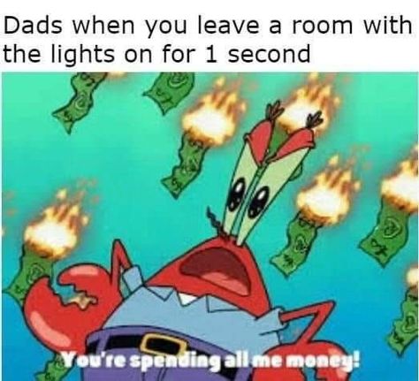 Spongebob Jokes, Funny Spongebob Memes, Spongebob Funny, Spend Money, Spongebob Memes, Me Too Meme, Play Doh, Tarzan, Edgy Memes