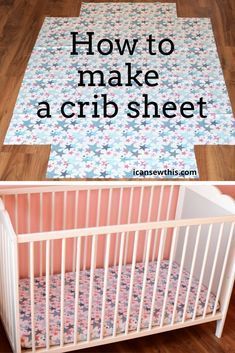 How To Make A Fitted Sheet Diy, Diy Crib Sheets How To Make, Sew Crib Sheet, Sew Nursery Projects, Fitted Sheets Diy, How To Sew A Fitted Sheet Easy Diy, Fitted Crib Sheet Pattern, How To Make A Crib Sheet, How To Make Crib Sheets