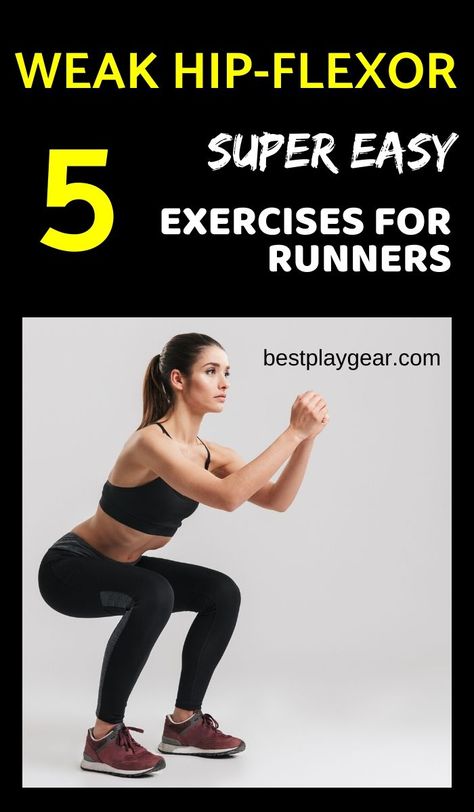 Hip Flexors Strengthening For Runners & Non-Runners:Why & How? | Best Play Gear Strengthen Hip Flexors, Strengthen Hips, Best Exercise For Hips, Hip Flexor Pain, Sore Hips, Hip Mobility Exercises, Hip Strengthening Exercises, Hip Flexor Exercises, Hip Flexibility