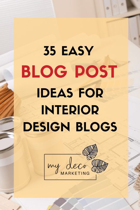 Interior Design Business Plan, Interior Design For Beginners, Interior Design Bloggers, Interior Design Instagram, Interior Design Career, Blog Post Topics, Blog Post Ideas, Interior Design School, Interior Design Website