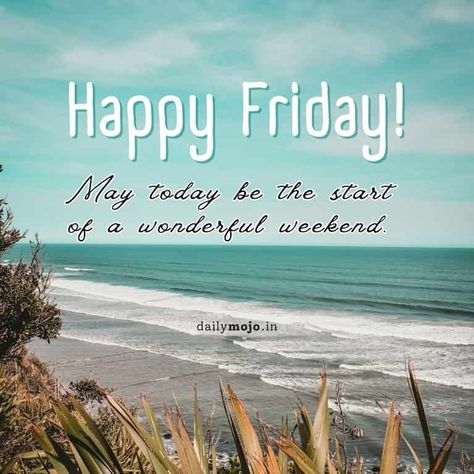 Happy Friday Good Morning Images | Happy Friday Quotes Happy Friday Morning Images, Happy Friday Beach Images, Hello Friday Mornings, Happy Friday Good Morning Inspiration, Happy Friday Good Morning Funny, Friday Morning Quotes Funny Humor, Happy Friday Morning Quotes, Good Morning Happy Friday Quotes, Friday Quotes Good Morning