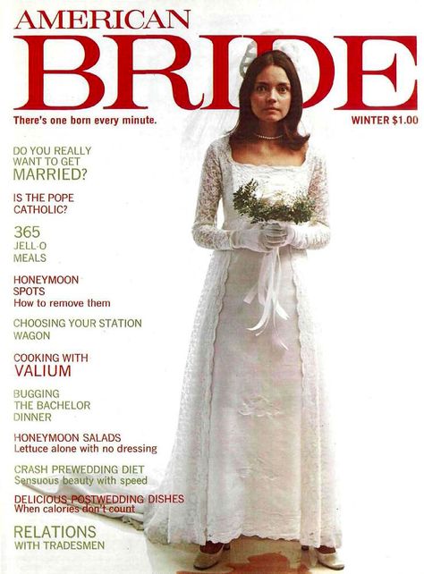 Bridal Magazine Cover, Brides Magazine Cover, National Lampoon, Sweet Lord, Popular Magazine, Honeymoon Spots, Bridal Magazine, Love And Romance, Wedding Gowns Vintage