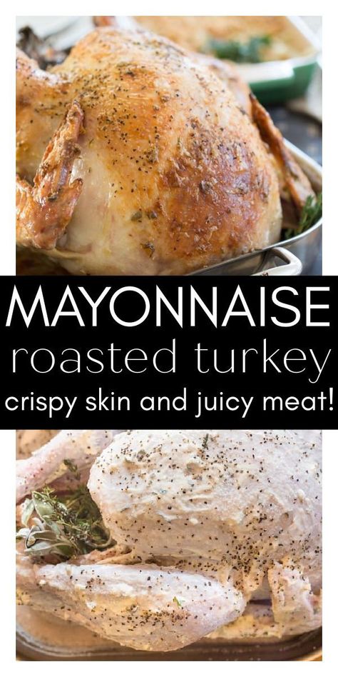 How To Cook Moist Turkey, Moistest Turkey Ever, Moist Turkey Recipes Thanksgiving, Super Moist Turkey Oven Baked, Moist Roasted Turkey, Turkey With Mayonnaise, How To Cook A Moist Turkey, Moist Turkey Recipes Mayo, Turkey Recipes Mayonaise