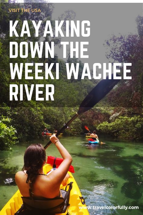 kayaking down the week wachee river Weeki Wachee Florida, Florida Tourism, Weeki Wachee, Central America Destinations, Winding River, Draw People, Travel Bucket List Usa, Clearwater Florida, Usa Travel Guide