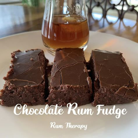 Chocolate Rum Fudge Rum Fudge, Rum And Chocolate, Rumchata Fudge Recipes, Butter Rum Fudge Recipe, Rum Raisin Fudge, Rum Fudge Recipe, Rum Desserts, Boozy Baking, Fudge Ingredients