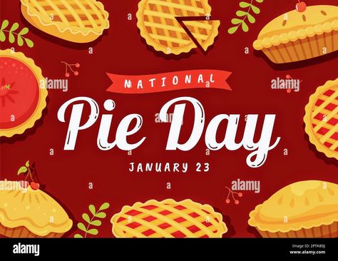 National Pie Day, Pie Day, Pastry Shells, Apple Fruit, January 23, Free Vector Art, Illustration Vector, Vector Art, Pastry