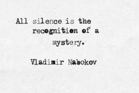 (2) Pages Being Mysterious Quotes, Quotes About Being Mysterious, Vladimir Nabokov Quotes, Quotes About Mystery, Nabokov Quotes, Mysterious Thoughts, Mystery Quotes, Mysterious Quotes, Being A Good Person