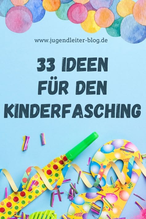 Egal ob Bastelideen für den Kinderfasching oder Karnevalsspiele für Kinder. Mit diesen 33 Ideen für den Fasching mit Kindern wird jede Kinderparty zum Karneval ein voller Erfolg! Faschingsdeko I Karneval mit Kindern Kindergarten, Pins, Quick Saves