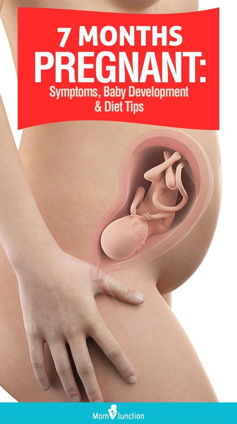 7 Months Pregnant: Symptoms, Baby Development And Diet Tips : In this post, MomJunction explains the bodily changes, baby’s growth along with the precautions and tips to follow to stay safe and comfortable in the seventh month of pregnancy. #pregnancy #pregnant #pregnant  #weekbyweekpregnant #7monthspregnant 7 Month Pregnancy Diet, 7months Pregnant, Six Months Pregnant, Pregnant Symptoms, 3rd Trimester Pregnancy, Stages Of Baby Development, 7th Month, Months Of Pregnancy, Pregnancy Pain