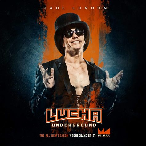 Paul London : Lucha Underground Season 4 Lucha Underground, Wwe News, Season 4, Wwe, Wrestling, London, Movie Posters, Art, Film Posters