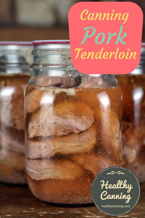 Canning pork tenderloin. Pork tenderloin is a joy to can, because as a lean, boneless meat, it is so easy to prepare. #canning Canning Pork Tenderloin, Canning Pork, Pressure Canning Meat, Canning Guide, Healthy Canning, Canning Meat, Diy Canning, Preserving Recipes, Canned Meats