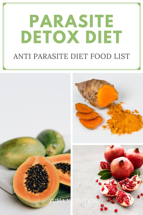 Parasite Detox Diet and Anti Parasite Diet Food List Parasite Cleanse Food List, Herbs To Kill Parasites, Parasite Cleanse Foods, Anti Parasite Diet, Anti Parasite Cleanse, Parasite Cleanse Diet Recipes, Anti Parasitic Foods, Detox Parasite Cleanse, Get Rid Of Parasites Naturally