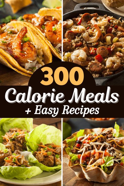 Easy Low Calorie Dinners, 300 Calorie Dinner, Healthy Low Calorie Dinner, Dinner Under 300 Calories, Low Calorie Recipes Dinner, 300 Calorie Meals, 400 Calorie Meals, 500 Calorie Meals, Under 300 Calories