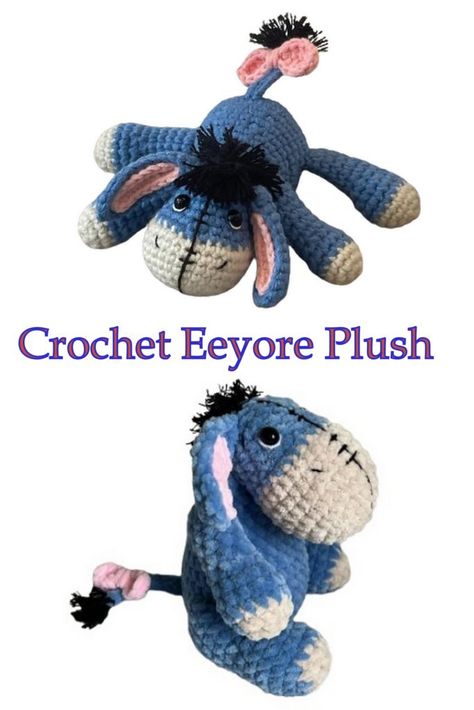 Crochet Eeyore Plush Amigurumi Free Pattern - Amigurumi Pattern Free Eeyore Crochet Pattern, Crochet Amigurumi Eeyore Free Pattern, Crochet Eeyore Pattern, Eyore Crochet Pattern, Eyore Crochet Pattern Free, Crochet Eeyore Pattern Free, Tigger Crochet Pattern Free, Eeyore Crochet Pattern Free, Eyore Crochet