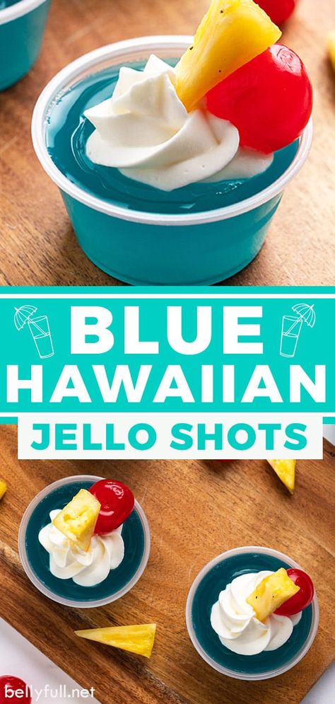 Hawaiian Jello Shots, Summer Jello Shots, Blue Hawaiian Jello Shots, Best Jello Shots, Jello Pudding Shots, Jello Flavors, Night In With Friends, Pudding Shots, Jello Shot Recipes