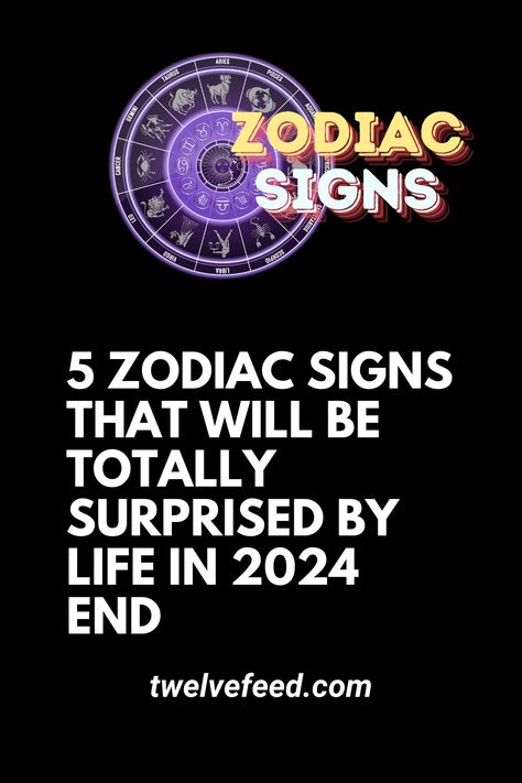 5 Zodiac Signs That Will Be Totally Surprised By Life In 2024 End Horoscope Signs Dates, Zodiac Personality Traits, Pisces And Taurus, Aries And Pisces, Zodiac Dates, Astrology And Horoscopes, Zodiac Signs Dates, Zodiac Personalities, Zodiac Traits