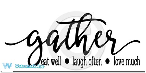 Gather Sign Dining Room, Table Quotes, Vintage Train Ticket, Home Decor Wood Signs, Movie Night Theme, Gather Sign, Diy Quotes, Diy Dining Room, Word Fonts