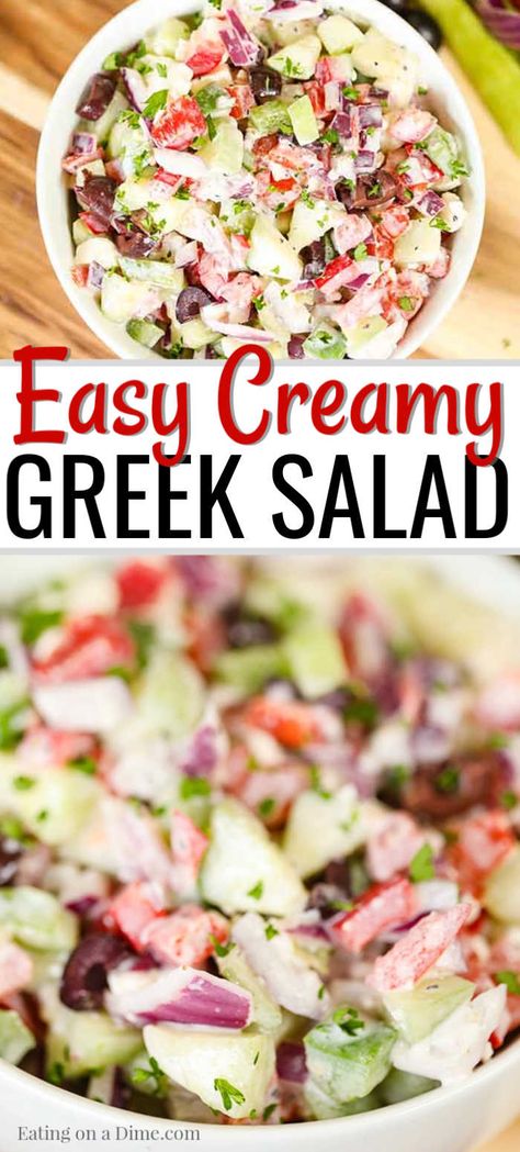 Creamy Greek Salad, Easy Greek Salad, Greek Salad Ingredients, Best Greek Salad, Creamy Salad, Greek Salad Recipe, Balsamic Glazed Chicken, Salad Cucumber, Salads For A Crowd